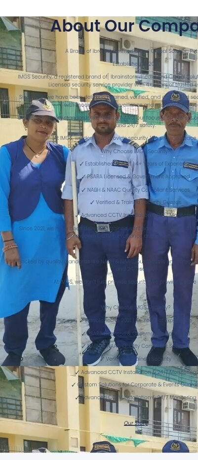 IMGS Security in Action A glimpse of our trained security personnel, training programs and client sites across Delhi NCR